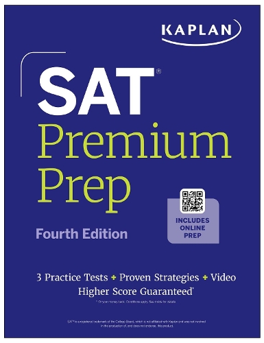 Paper book «SAT Premium Prep, Fourth Edition (2026-2027): Includes 3 Full Length Practice Tests, 700+ Practice Questions, + 1 Year Online Access to Quizzes and Video Lessons and Tutorials (Kaplan Test Prep)», author Kaplan Test Prep / Kaplan Test Prep /  - фото №1