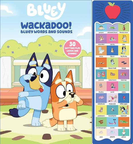 Бумажная книга «Bluey: Wackadoo! Bluey Words and Sounds Sound Book», автор PI Kids - фото №1