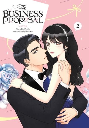 Бумажная книга «A Business Proposal, Vol. 2», авторов Эбигейл Блэкман, Хэхва, NARAK, Перилла - фото №1