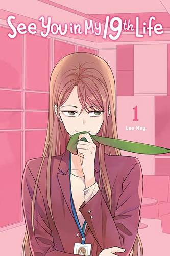 Бумажная книга «See You in My 19th Life, Vol. 1», автор ЧонХе Ли - фото №1