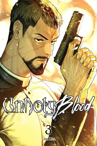 Паперова книга «Unholy Blood, Vol. 3», автор Ліна Лім - фото №1
