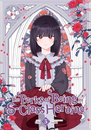 Бумажная книга «The Perks of Being an S-Class Heroine. Volume 3», авторов Иринби, Ширли Чен - фото №1