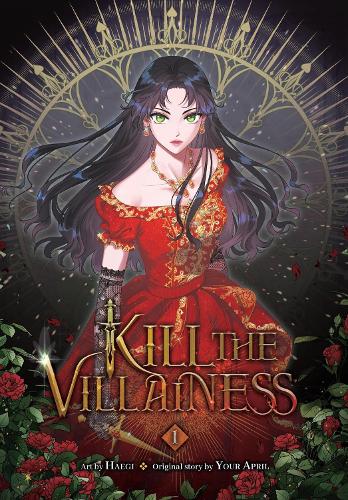 Паперова книга «Kill the Villainess, Vol. 1», авторів HÆGI, Your April - фото №1