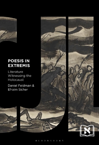 Паперова книга «Poesis in Extremis: Literature Witnessing the Holocaust», авторів Даніель Фельдман, Ефраїм Сейф - фото №1