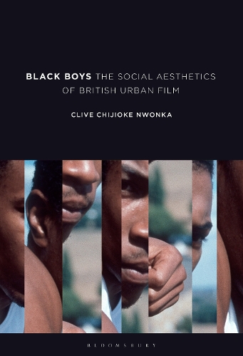 Паперова книга «Black Boys: The Social Aesthetics of British Urban Film», автор Клайв Чіджіоке Нвонка - фото №1