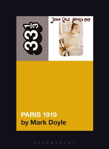 Бумажная книга «John Cale's Paris 1919», автор Марк Дойл - фото №1