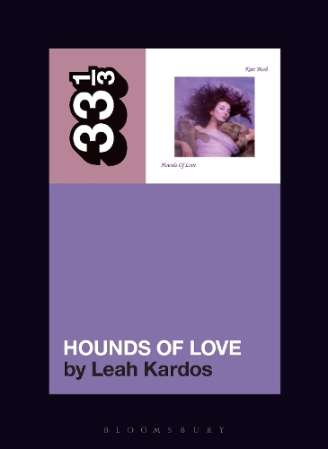 Бумажная книга «Kate Bush's Hounds Of Love», автор Лия Кардос - фото №1