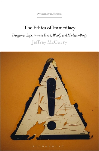 Бумажная книга «The Ethics of Immediacy: Dangerous Experience in Freud, Woolf, and Merleau-Ponty», автор Джеффри МакКерри - фото №1