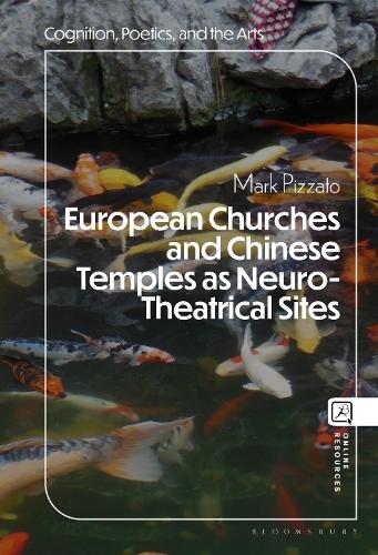 Бумажная книга «European Churches and Chinese Temples as Neuro-Theatrical Sites», автор Марк Пиццато - фото №1