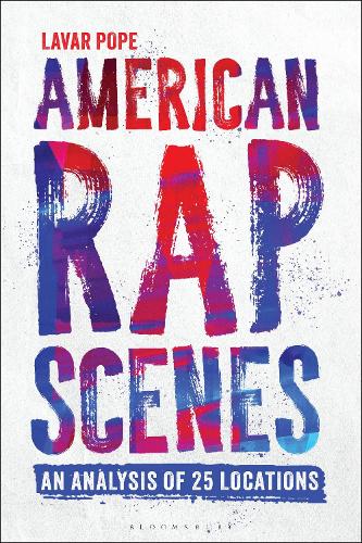 Паперова книга «American Rap Scenes: An Analysis of 25 Locations», автор Лавар Поуп - фото №1