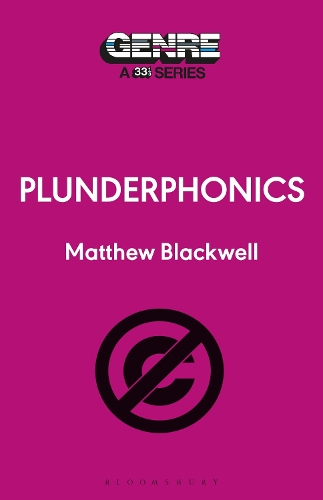 Бумажная книга «Plunderphonics», автор Мэтью Блэквелл - фото №1