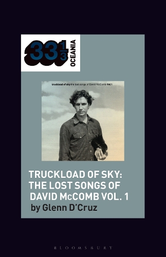 Бумажная книга «Various Artists' Truckload of Sky: The Lost Songs of David McComb Vol. 1», автор Гленн Д'Круз - фото №1