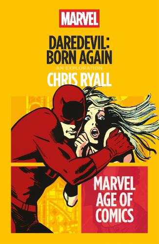 Паперова книга «Daredevil: Born Again», автор Крис Райалл - фото №1