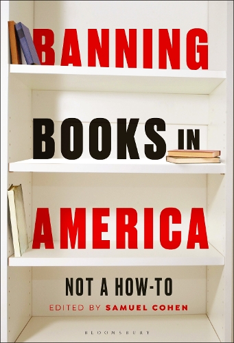 Паперова книга «Banning Books in America: Not a How-to» - фото №1