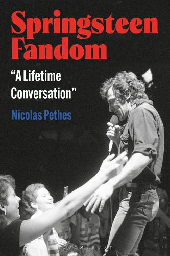 Паперова книга «Springsteen Fandom: "A Lifetime Conversation"», автор Ніколя Петес - фото №1