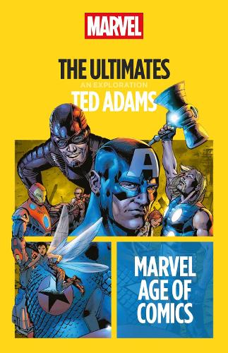 Паперова книга «The Ultimates», автор Тед Адамс - фото №1