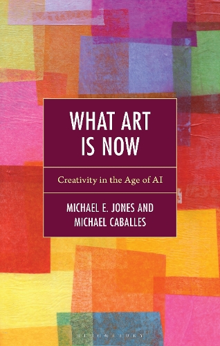Бумажная книга «What Art Is Now: Creativity in the Age of AI», авторов Майкл Кабальес, Майкл Э. Джонс - фото №1