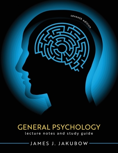 Бумажная книга «General Psychology: Lecture Notes and Study Guide», автор Джеймс Якубов - фото №1