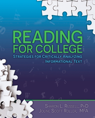 Бумажная книга «Reading for College: Strategies for Critically Analyzing Informational Text», авторов Джолин Скотт-Роллер, Шэрон Рассел - фото №1