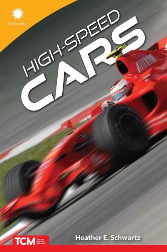 Бумажная книга «High-Speed Cars», авторов Хизер Э. Шварц, Хизер Шварц - фото №1