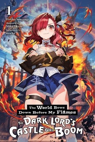 Бумажная книга «The World Bows Down Before My Flames, Vol. 1 (novel)», авторов Хиёко Сумераги, Джеймс Бальзер - фото №1
