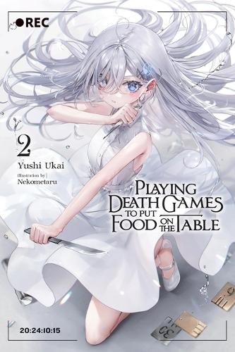 Бумажная книга «Playing Death Games to Put Food on the Table, Vol. 2», автор Юси Укай - фото №1