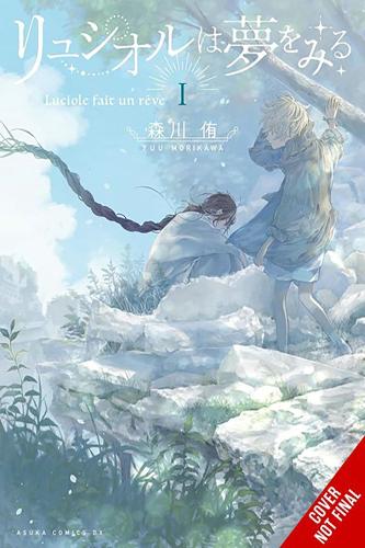 Бумажная книга «Luciole Has a Dream, Vol. 1», авторов Чихо Кристи, Тейлор Энгель, Юу Морикава - фото №1