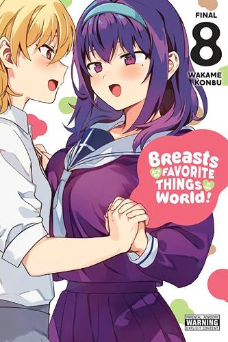 Паперова книга «Breasts Are My Favorite Things in the World!, Vol. 8», автор Вакаме Конбу - фото №1