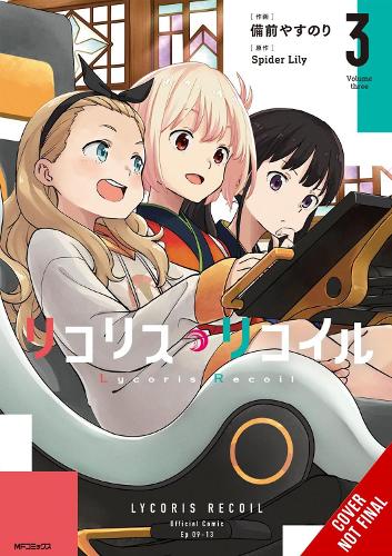 Бумажная книга «Lycoris Recoil, Vol. 3 (manga)», авторов Адназир Макалангком, Кики Пятковска, Спайдер Лили, Ясунори Бизен - фото №1