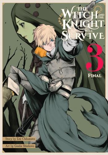 Бумажная книга «The Witch and the Knight Will Survive, Vol. 3», автор Дай Чикамото - фото №1