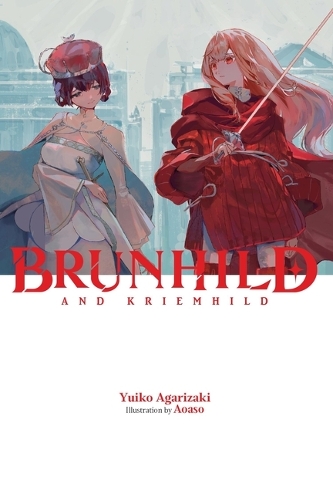 Бумажная книга «Brunhild and Kriemhild», авторов Аоасо, Дженнифер Уорд, Юико Агаризаки - фото №1