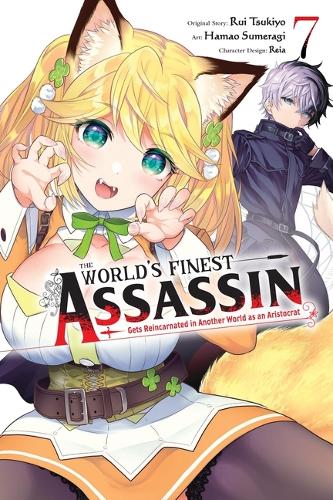 Бумажная книга «The World's Finest Assassin Gets Reincarnated in Another World as an Aristocrat, Vol. 7 (manga)», авторов Хамао Сумераги, Люк Хаттон, Рейя, Руи Цукиё - фото №1
