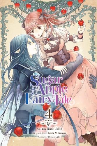 Бумажная книга «Sugar Apple Fairy Tale, Vol. 4 (manga)», авторов Аки, Чихо Кристи, Мири Микава, Николь Уайлдер, Ёдзорано Удон - фото №1