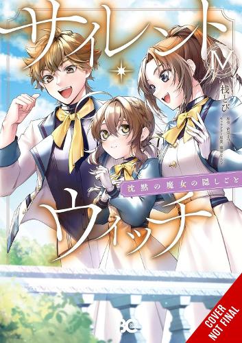 Бумажная книга «Secrets of the Silent Witch, Vol. 4 (manga)», авторов Элис Проуз, Кэти Блейксли, Мацури Исора, Нанна Фудзими - фото №1