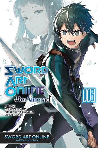 Бумажная книга «Sword Art Online Re:Aincrad, Vol. 3 (manga)», авторов Реки Кавахара, Стивен Пол, abeс - фото №1