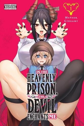 Паперова книга «In the Heavenly Prison, the Devil Enchants Me, Vol. 1», автор Метеор Гінгамі - фото №1