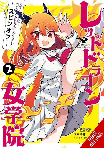 Бумажная книга «I've Been Killing Slimes for 300 Years and Maxed Out My Level Spin-off: The Red Dragon Academy for Girls, Vol. 2», авторов Benio, Жасмин Бернхардт, Кэти Блейксли, Кисэцу Морита - фото №1