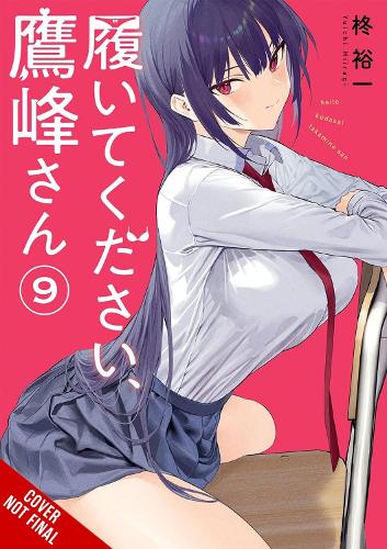 Бумажная книга «Please Put Them On, Takamine-san, Vol. 9», авторов Джамиль Стюарт, Кей Кофман, Юичи Хиираги - фото №1