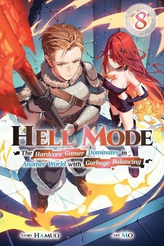Паперова книга «Hell Mode, Vol. 8: The Hardcore Gamer Dominates in Another World with Garbage Balancing», авторів Адам Гаффен, Джейсон Мюлл - фото №1