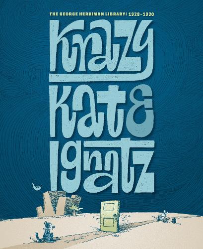 Бумажная книга «The George Herriman Library: Krazy & Ignatz 1928-1930», автор Джордж Херриман - фото №1