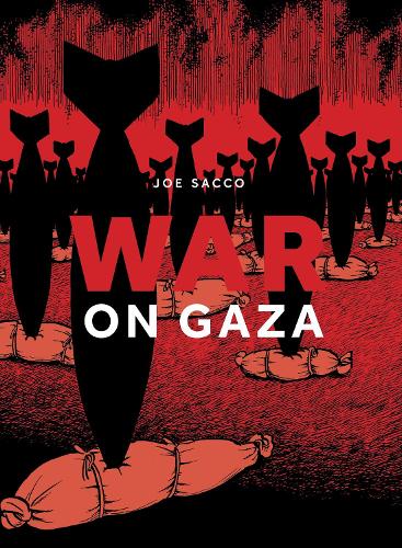 Бумажная книга «War on Gaza», автор Джо Сакко - фото №1