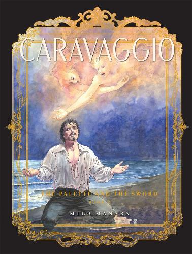 Паперова книга «Caravaggio: The Palette and the Sword Book 2», автор Майло Манара - фото №1