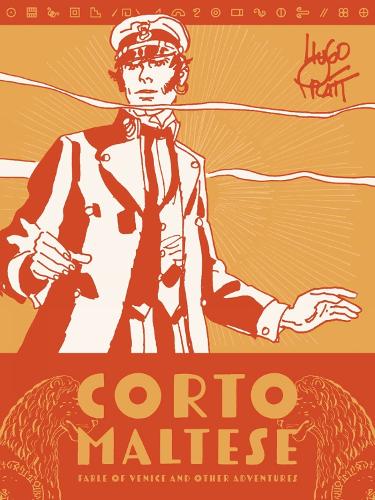 Бумажная книга «Corto Maltese: Fable of Venice and Other Adventures», автор Хьюго Пратт - фото №1