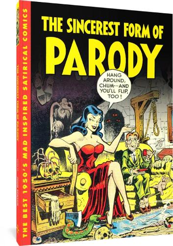 Бумажная книга «The Sincerest Form of Parody: The Best 1950s Mad Inspired Satirical Comics» - фото №1