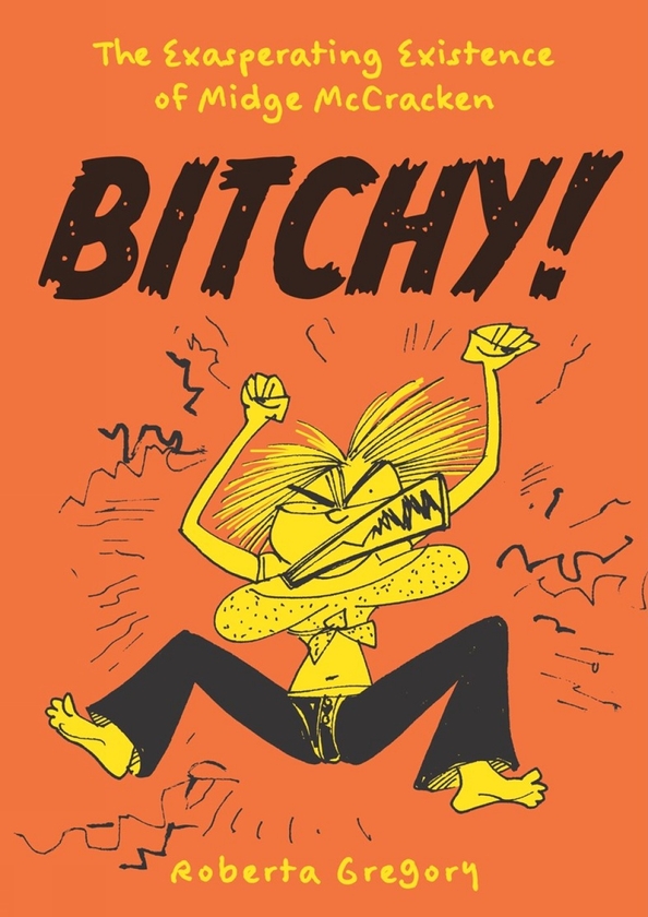 Паперова книга «Bitchy! The Exasperating Existence of Midge McCracken», автор Роберта Грегорі - фото №1