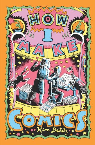 Бумажная книга «How I Make Comics», автор Ким Дейч - фото №1