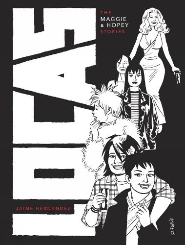 Бумажная книга «Locas: The Maggie and Hopey Stories», автор Хайме Эрнандес - фото №1
