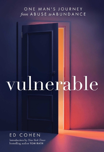 Бумажная книга «Vulnerable: One Man's Journey from Abuse to Abundance», автор Эд Коэн - фото №1