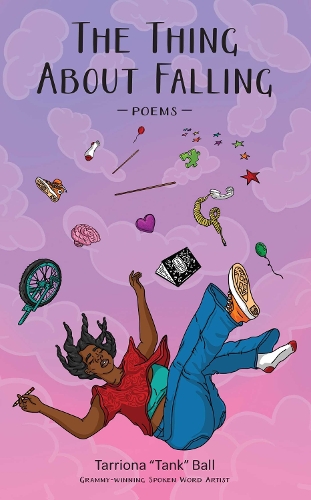 Бумажная книга «The Thing About Falling: Poems», автор Тарриона Болл - фото №1