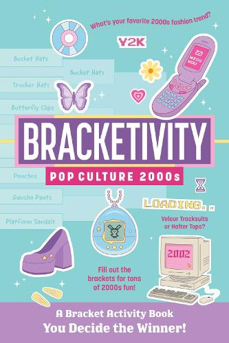 Паперова книга «Bracketivity Pop Culture: 2000s», автор Робін Локвуд - фото №1